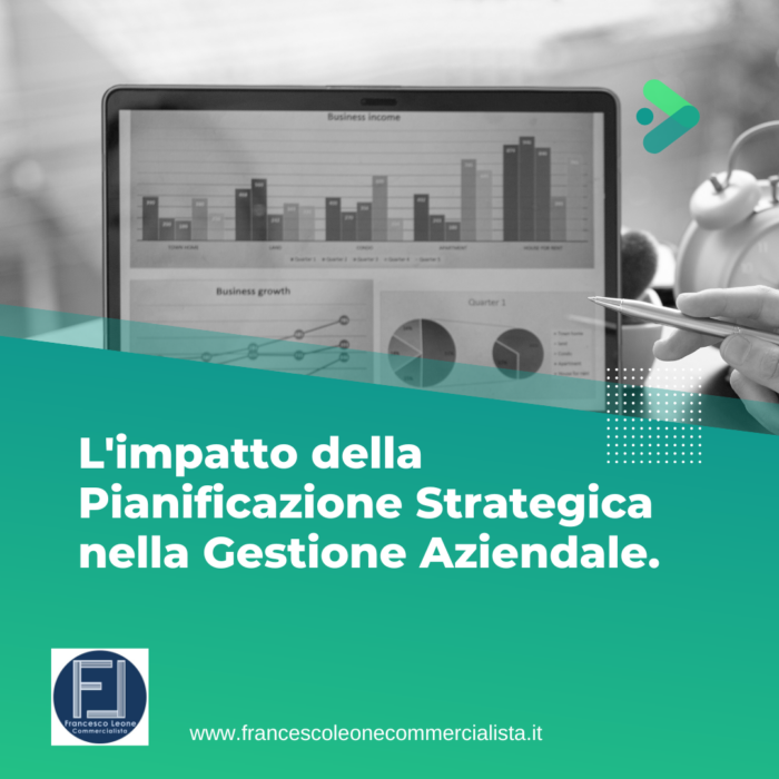 L’impatto della Pianificazione Strategica nella Gestione Aziendale